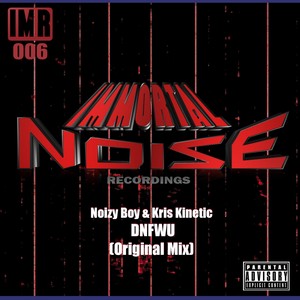 DNFWU (Original Mix)