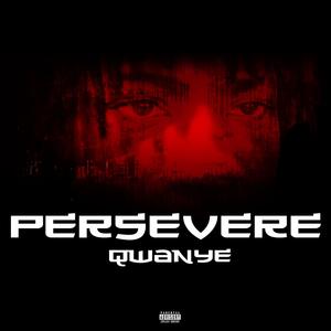 Persevere (Explicit)