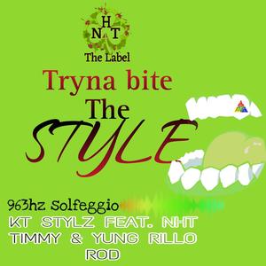 Tryna bite the style (feat. NHT Timmy & Yung Rillo Rod) [Explicit]