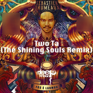 Two Ta (The Shining Souls Remix)