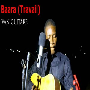 Baara (Travail)