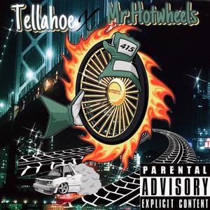 Mr. HotWheel (Explicit)