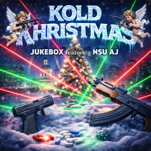 Kold Khristmas (feat. NSU AJ) (Explicit)