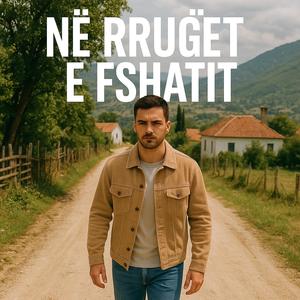 Ne Rruget e Fshatit