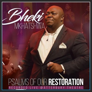 Psalms of Our Restoration