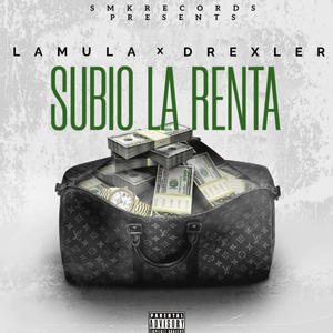 SUBIO LA RENTA (feat. Drexler World) (Explicit)