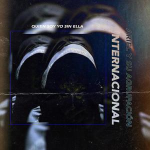 Quien soy yo sin ella