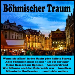 Böhmischer Traum