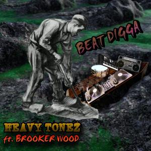 BEAT DIGGA (feat. Brooker Wood) [Explicit]