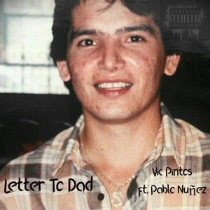 Letter to Dad (feat. Pablo Nuñez)