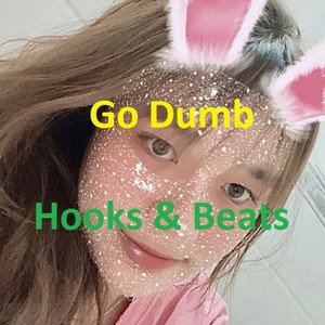 Go Dumb Hooks & Beats