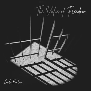 The Value of Freedom