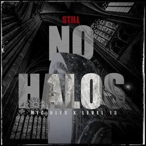 Still No Halos (Explicit)