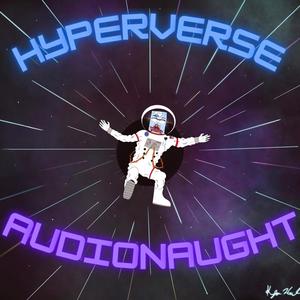 Hyperverse Audionaught (Explicit)