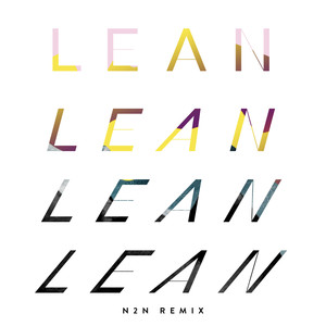 Lean (N2N Remix)