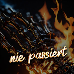 Nie Passiert (Explicit)