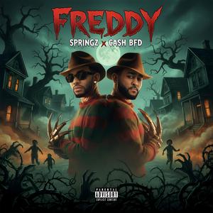 Freddy (feat. Springz) (Explicit)