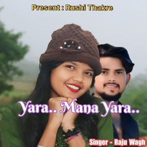 Yara Mana Yara