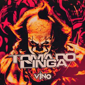 toma do cinga (Explicit)