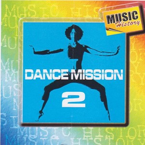 Dance Mission, Vol. 2