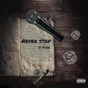 Never Stop (Explicit)