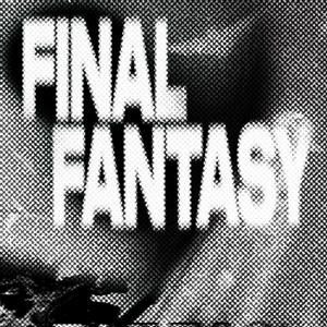 final fantasy (Explicit)