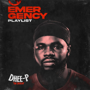 Emergency Playlist (Explicit)