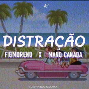 Distração (Explicit)