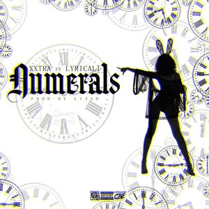Numerals(feat. Lyricali) (Explicit)