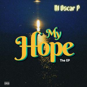 My Hope The EP (Explicit)