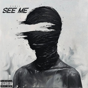 See Me (Explicit)