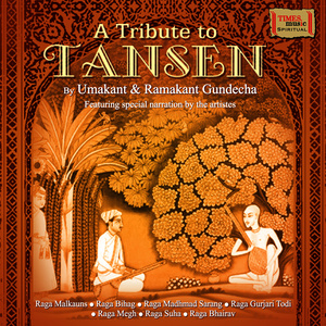 A Tribute to Tansen