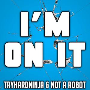 I'm on It(feat. None Like Joshua & Zach Boucher)