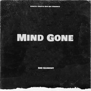 Mind Gone (Explicit)