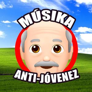 MÚSIKA ANTI JOVENES (Explicit)