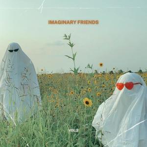 Imaginary Friends, vol.2 (Explicit)