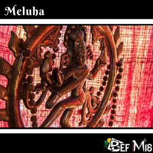 Meluha (Electric Tandav)