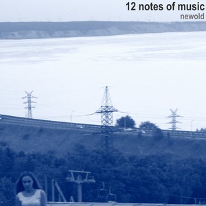 12 Notes of Music