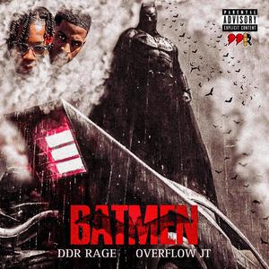 BATMAN (feat. Overflow JT) [Explicit]