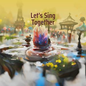 Let's Sing Together