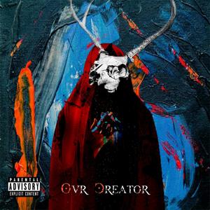 Our Creator (Explicit)