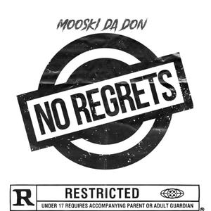 No Regrets (Explicit)