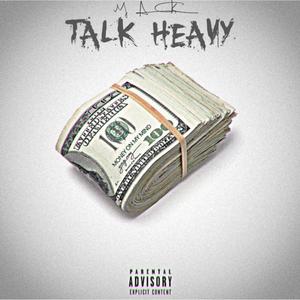 Talk Heavy (Explicit)