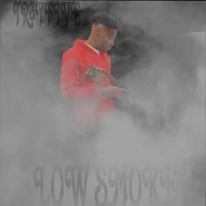 Low Smoke (Explicit)