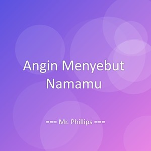 Angin Menyebut Namamu