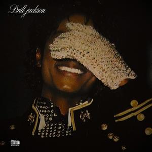 Drill jackson (Remix|Explicit)