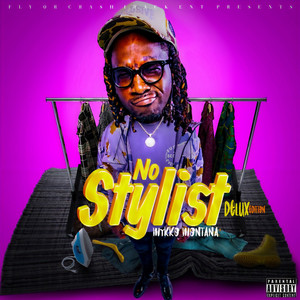 No Stylist (Delux Edition) [Explicit]