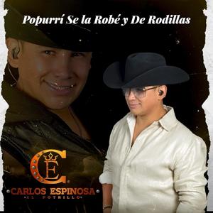 Popurri se la Robe y de Rodillas Potrillo