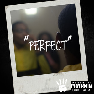 Perfect (Explicit)