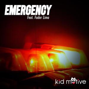 Emergency(feat. Fader Lima) (2021 Remix)